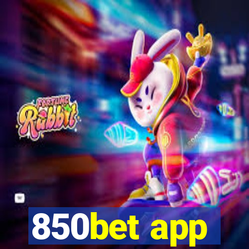 850bet app